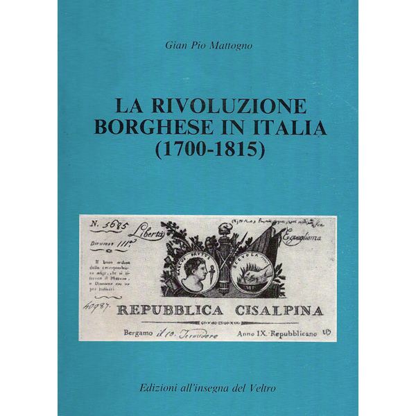 La rivoluzione borghese in Italia (1700-1815)